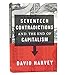 Seventeen Contradictions and the End of Capitalism