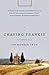 Chasing Francis: A Pilgrim’s Tale