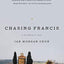 Chasing Francis: A Pilgrim’s Tale