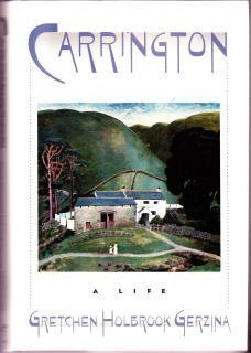 Carrington: A Life by Gerzina, Gretchen Holbrook