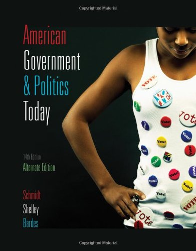 American Government and Politics Today 2009-2010 Edition (American Government & Politics Today)