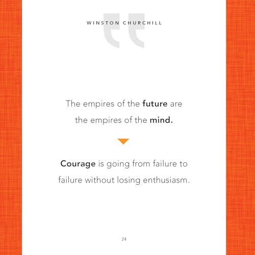 Great Quotes from Great Leaders: Words from the Leaders Who Shaped the World (Inspirational Leadership Book)