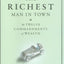 The Richest Man in Town: The Twelve Commandments of Wealth