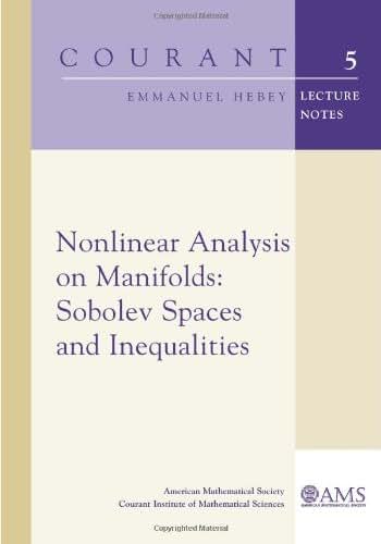 Nonlinear Analysis on Manifolds: Sobolev Spaces and Inequalities (Courant Lecture Notes)