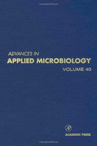 Advances in Applied Microbiology (Volume 40)