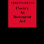 Poetry as Insurgent Art