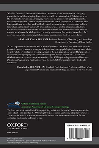 A Practical Guide to Geriatric Neuropsychology (AACN Workshop Series)