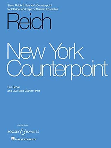 New York Counterpoint: for Clarinet and Tape (or Clarinet Ensemble)