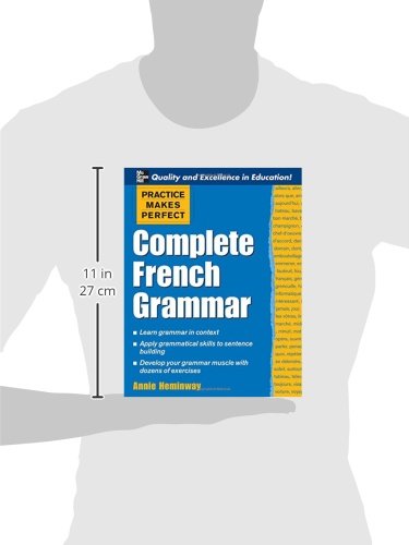 Practice Makes Perfect: Complete French Grammar (Practice Makes Perfect Series)