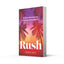 Rush: The hottest and most addictive debut Formula 1 spicy novel you wont want to miss in 2024!