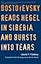 Dostoyevsky Reads Hegel in Siberia and Bursts into Tears (The Margellos World Republic of Letters)