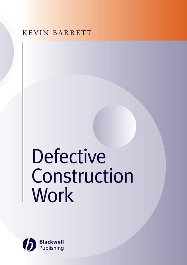 Defective Construction Work: and the Project Team