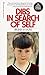 Dibs in Search of Self: The Renowned, Deeply Moving Story of an Emotionally Lost Child Who Found His Way Back