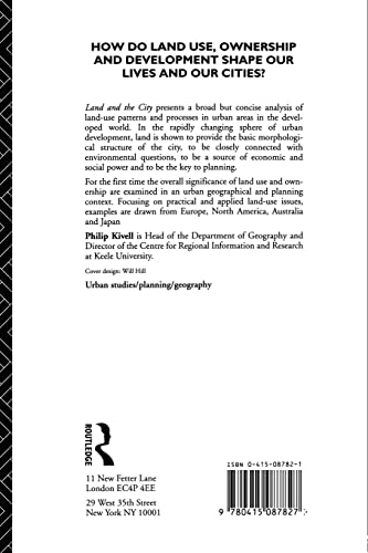 Land and the City: Patterns and Processes of Urban Change (Geography and Environment Series)