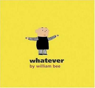 Whatever