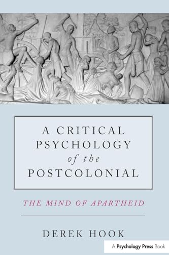 A Critical Psychology of the Postcolonial