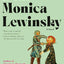 Dear Monica Lewinsky: A Novel