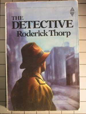 The Detective by Thorp, Roderick