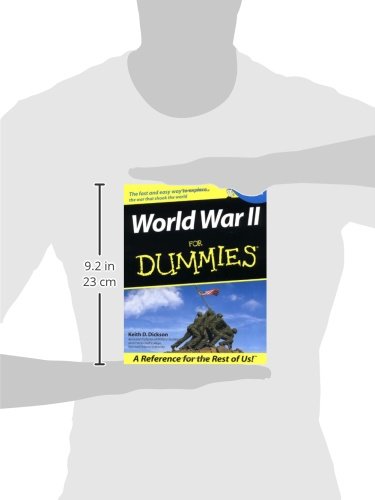 World War II For Dummies by Dickson, Keith D.