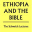 Ethiopia and the Bible (Schweich Lectures on Biblical Archaeology)