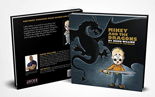 Mikey and the Dragons - Empowering Kids to Overcome Their Fe