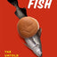 Billion-Dollar Fish: The Untold Story of Alaska Pollock