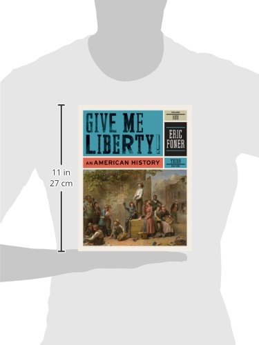 Give Me Liberty!: An American History