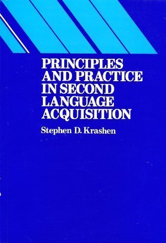 Principles and Practice in Second Language Acquisition (Language Teaching Methodology Series)