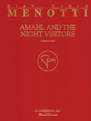 Amahl and the Night Visitors: Full Score