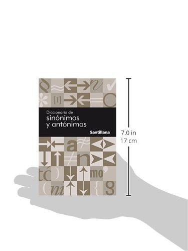 Diccionario de sinónimos y antónimos (Spanish Edition)