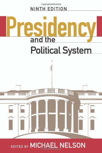 The Presidency and the Political System