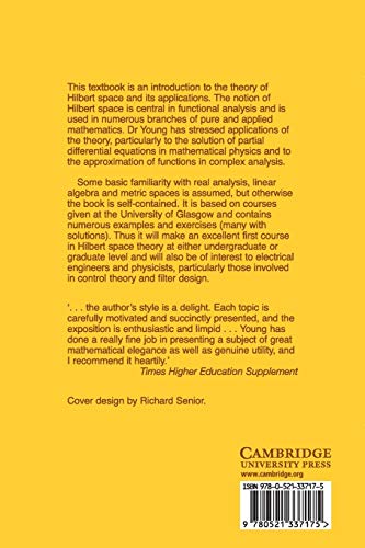 An Introduction to Hilbert Space (Cambridge Mathematical Textbooks) — back cover