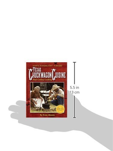 Texas Chuckwagon Cuisine: Cast-Iron Dutch Oven Recipes