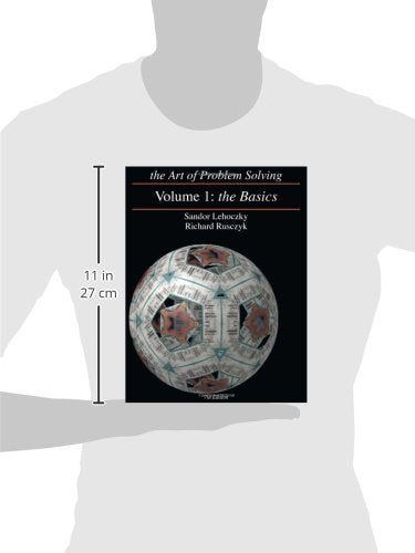 The Art of Problem Solving, Vol. 1: The Basics