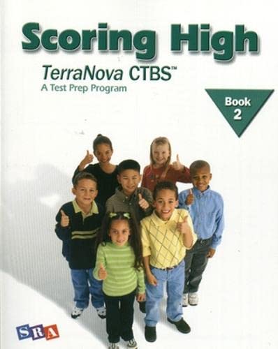 Scoring High TerraNova CTBS: A Test Prep Program, Grade 2