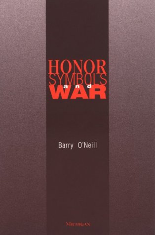Honor, Symbols, and War