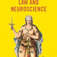 The Moral Conflict of Law and Neuroscience