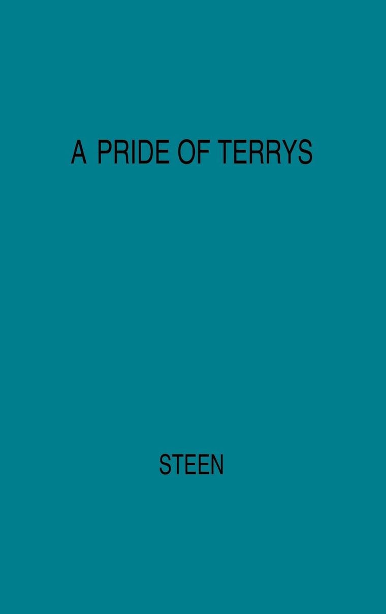 A Pride of Terrys: Family Saga (Reprint)