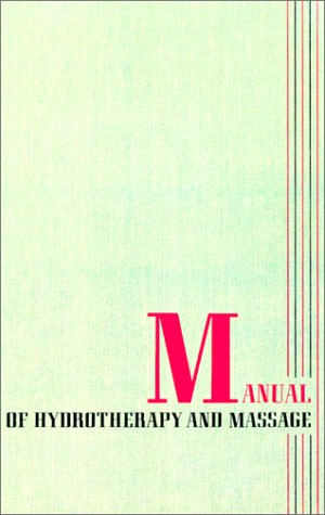 Manual of Hydrotherapy and Massage