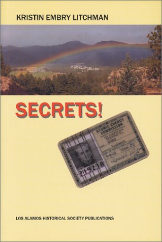 Secrets of a Los Alamos Kid : 1946-1953