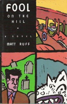 Fool on the Hill: A Novel