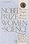 Nobel Prize Women in Science: Their Lives, Struggles, and Momentous Discoveries: Second Edition