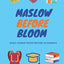 Maslow Before Bloom: Basic Human Needs Before Academics