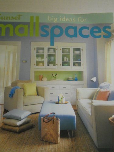 Big Ideas For Small Spaces: Featuring JoJo's Notebook from JoAnn Liebeler