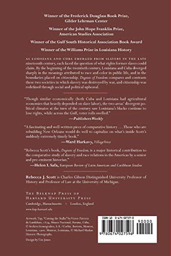Degrees of Freedom: Louisiana and Cuba after Slavery