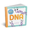 Baby Biochemist: DNA: Discover the Amazing Science Behind Your Body's Molecular Instructions! (Human Body Books, Science Gifts, Medical Books for Kids) (Baby University)
