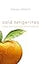 Cold Tangerines: Celebrating the Extraordinary Nature of Everyday Life
