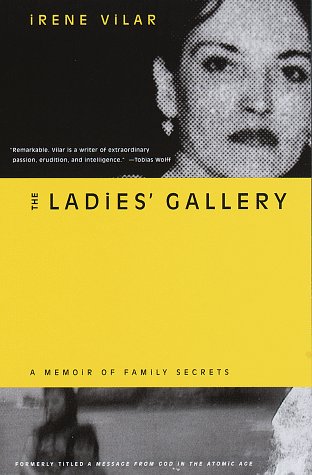 The Ladies' Gallery: A Memoir of Family Secrets