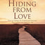 Hiding from Love Workbook