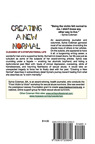 Creating a New Normal: Cleaning Up a Dysfunctional Life